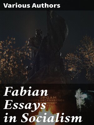 cover image of Fabian Essays in Socialism